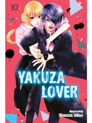cover image of Yakuza Lover, Volume 10